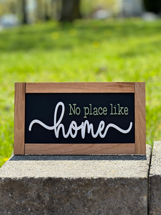 No Place Like Home Sign